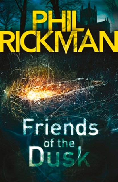 Friends of the Dusk, Phil Rickman - Paperback - 9781782396956