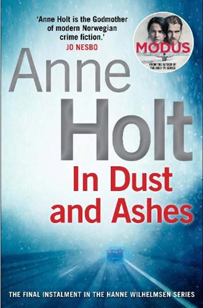 In Dust and Ashes, Anne Holt - Paperback - 9781782398820