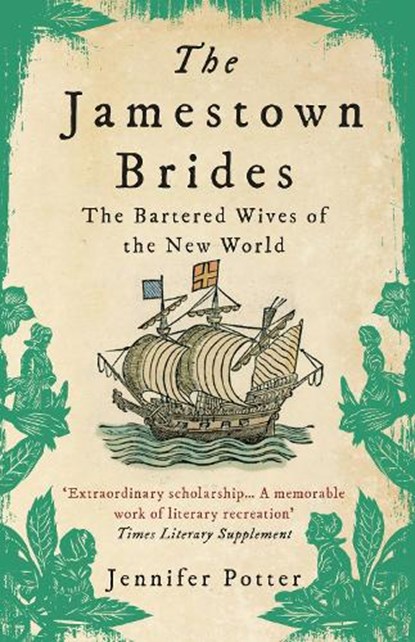 The Jamestown Brides, Jennifer Potter - Paperback - 9781782399162