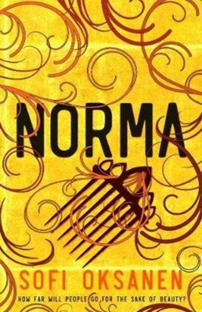 Norma, Sofi (DOB 7-1-1977) Oksanen - Paperback - 9781782399780