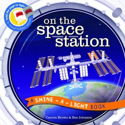 On the Space Station, BROWN,  Carron - Gebonden - 9781782403203