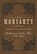 The Moriarty Papers, Col. Sebastian Moran - Gebonden - 9781782406044
