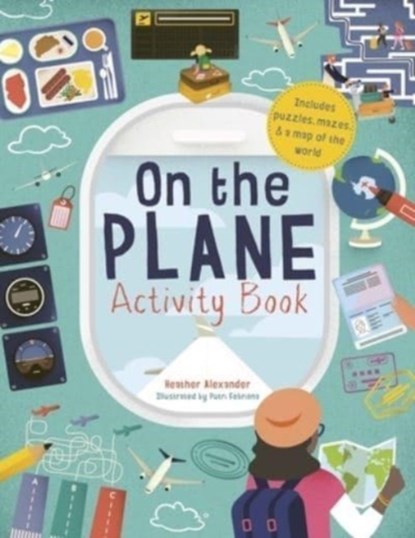 On The Plane Activity Book, Heather Alexander - Paperback - 9781782407409