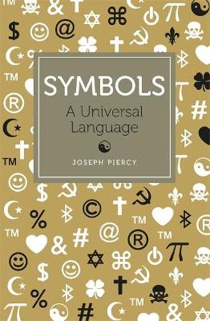 Symbols, PIERCY,  Joseph - Paperback - 9781782431961