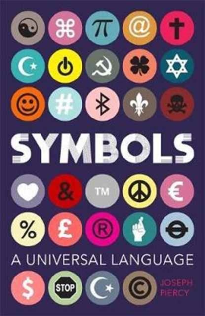 Symbols, Joseph Piercy - Paperback - 9781782437697