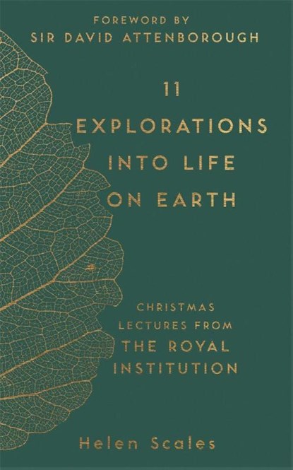 11 Explorations into Life on Earth, Dr Helen Scales - Gebonden - 9781782438403
