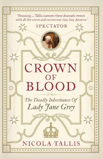 Crown of Blood, Nicola Tallis - Paperback - 9781782438670