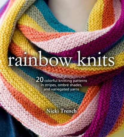 Rainbow Knits, Nicki Trench - Paperback - 9781782495642