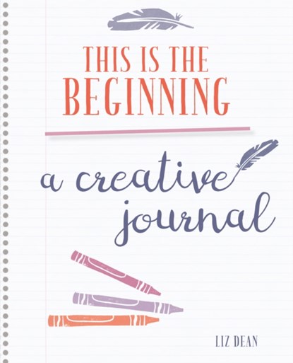 My Creativity Journal, Liz Dean - Gebonden - 9781782496618