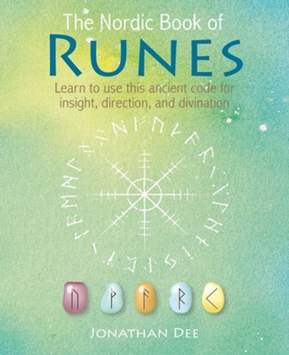 The Nordic Book of Runes, Jonathan Dee - Gebonden - 9781782497448