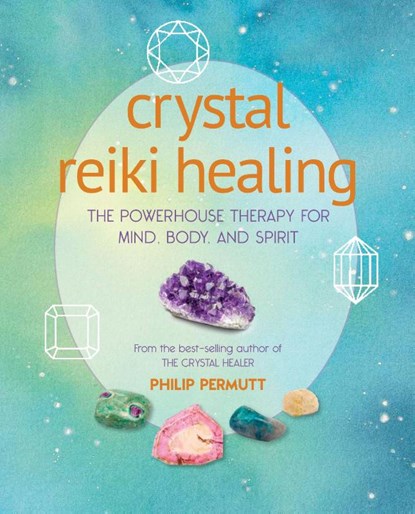 Crystal Reiki Healing, Philip Permutt - Paperback - 9781782498575