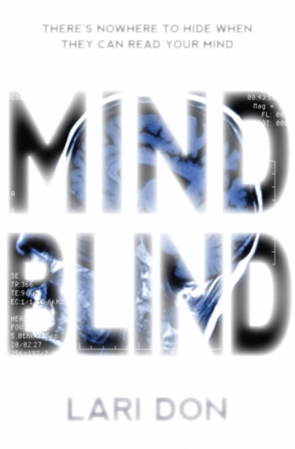 Mind Blind, Lari Don - Paperback - 9781782500537