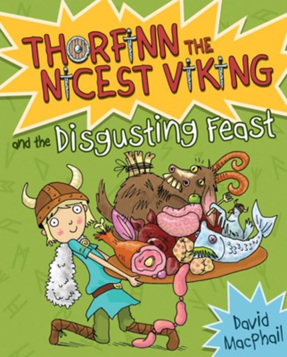 Thorfinn and the Disgusting Feast, David MacPhail - Paperback - 9781782502319