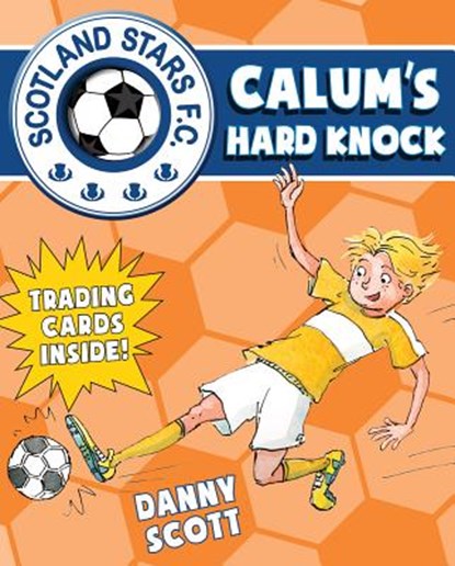 Calum's Hard Knock, SCOTT,  Danny - Paperback - 9781782502807
