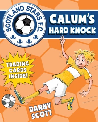Calum's Cup Final, Danny Scott - Paperback - 9781782502821