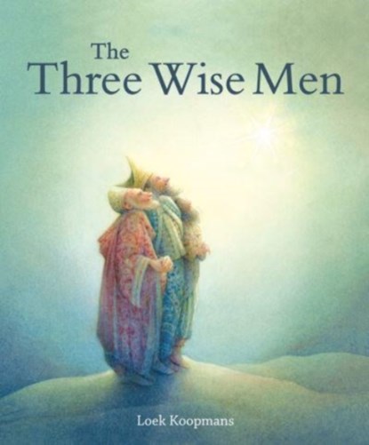 The Three Wise Men, Loek Koopmans - Gebonden - 9781782507222