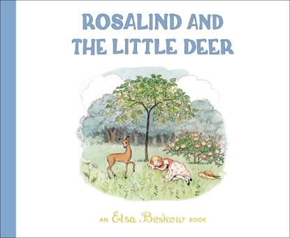 Rosalind and the Little Deer, Elsa Beskow - Gebonden - 9781782507260