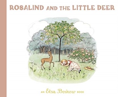 Rosalind and the Little Deer, Elsa Beskow - Gebonden - 9781782507260