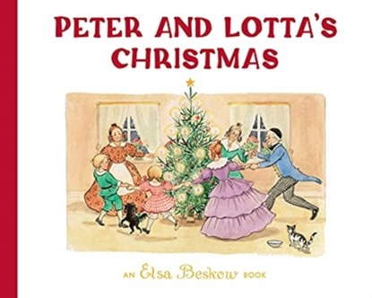 Peter and Lotta's Christmas, Elsa Beskow - Gebonden - 9781782507666