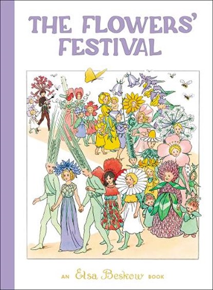 The Flowers' Festival, Elsa Beskow - Gebonden - 9781782508083