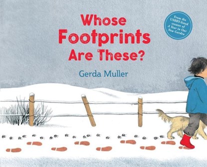 Whose Footprints Are These?, Gerda Muller - Gebonden - 9781782508106
