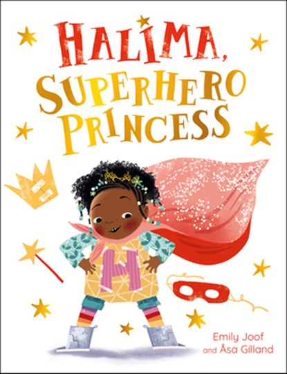 Halima, Superhero Princess, Emily Joof - Gebonden - 9781782508847