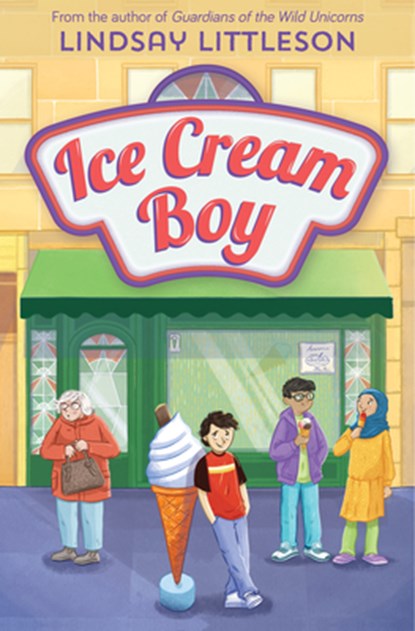 Ice Cream Boy, Lindsay Littleson - Paperback - 9781782508892