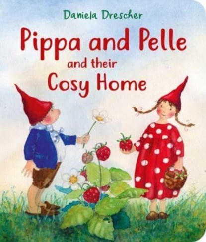 Pippa and Pelle and their Cosy Home, Daniela Drescher - Gebonden - 9781782508977