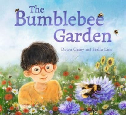 The Bumblebee Garden, Dawn Casey - Paperback - 9781782509035