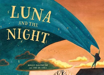 Luna and the Night, Maylis Daufresne - Gebonden - 9781782509783