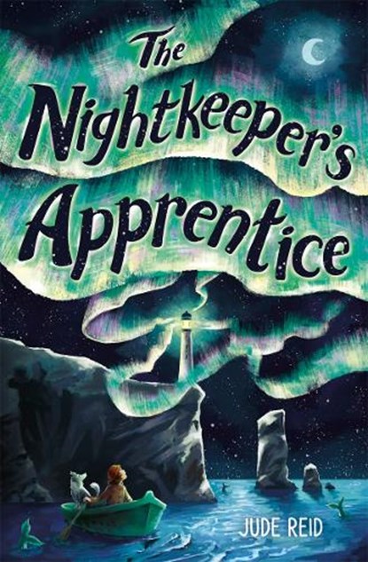 The Nightkeeper's Apprentice, Jude Reid - Paperback - 9781782509899