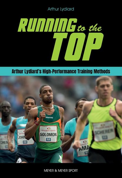 Running to the Top, Arthur Lydiard - Paperback - 9781782552116