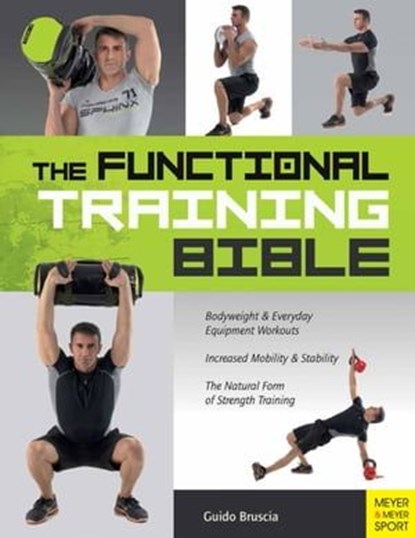 The Functional Training Bible, Guido Bruscia - Ebook - 9781782553724