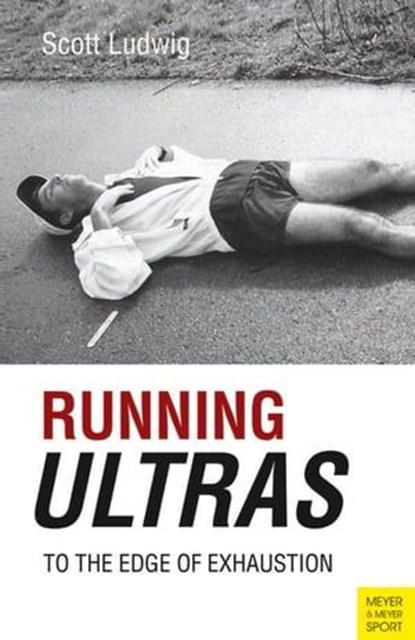 Running Ultras, Scott Ludwig - Ebook - 9781782553953