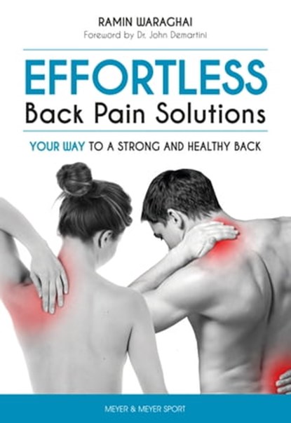 EFFORTLESS Back Pain Solutions, Waraghai Ramin - Ebook - 9781782555032