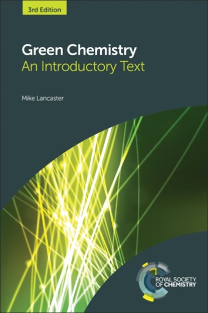 Green Chemistry, Mike (Chemical Industries Association Lancaster - Gebonden - 9781782622949