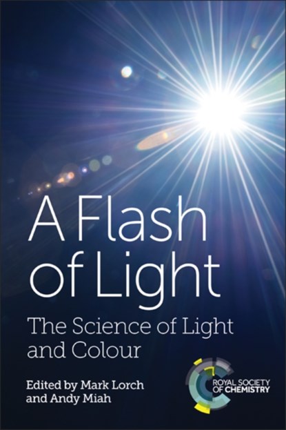 Flash of Light, Mark (University of Hull Lorch ; Andy (University of Salford Miah - Paperback - 9781782627319