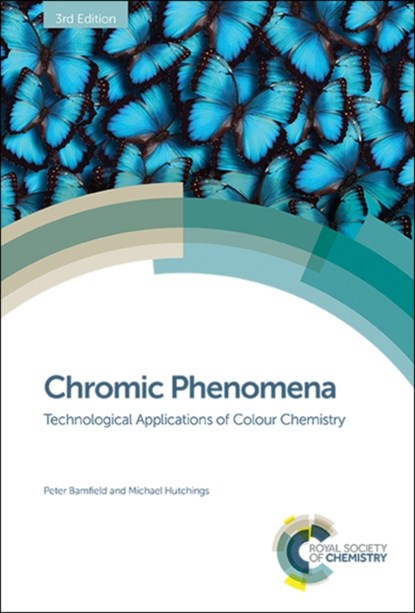 Chromic Phenomena, Peter Bamfield ; Michael Hutchings - Gebonden - 9781782628156
