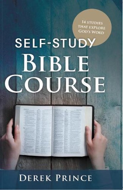Self Study Bible Course Basic Edtion, PRINCE,  Derek - Paperback - 9781782636069