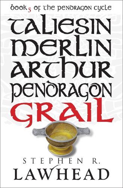 Grail, Stephen R Lawhead - Paperback - 9781782640424