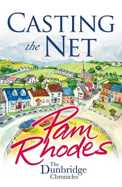 Casting the Net, Pam Rhodes - Paperback - 9781782640622