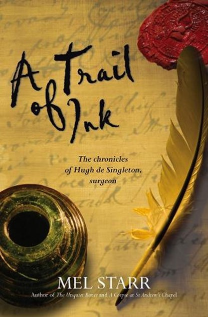 A Trail Of Ink, Mel Starr - Paperback - 9781782640851