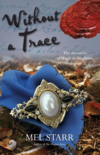 Without A Trace, Mel Starr - Paperback - 9781782642671