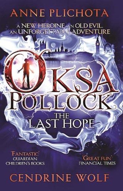 Oksa Pollock: The Last Hope, Anne (Author) Plichota ; Cendrine (Translator) Wolf - Paperback - 9781782690351