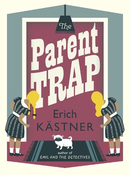 The Parent Trap, Erich Kastner - Paperback - 9781782690559