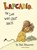 Lafcadio, Shel Silverstein - Gebonden - 9781782690825