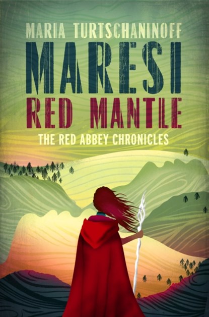 Maresi Red Mantle, Maria Turtschaninoff - Paperback - 9781782690955