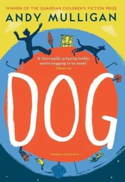 Dog, Andy Mulligan - Paperback - 9781782691730