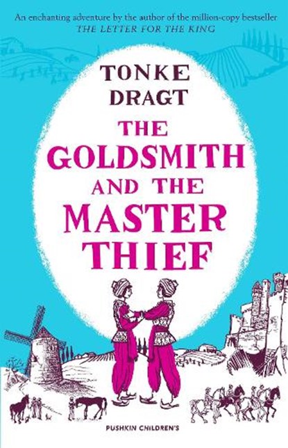 The Goldsmith and the Master Thief, Tonke (Author) Dragt - Paperback - 9781782692485