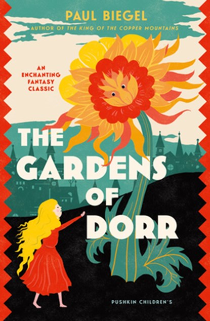 The Gardens of Dorr, BIEGEL,  Paul - Paperback - 9781782693352